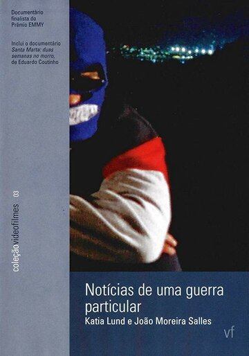 Notícias de uma Guerra Particular (1999)