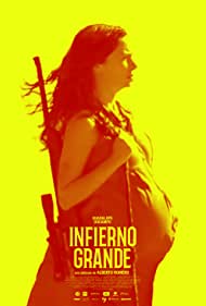 Infierno grande (2019)